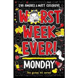 Worst Week Ever! Monday