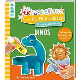 Das Verbastelbuch für die Allerkleinsten. Schneiden und Kleben. Dinos