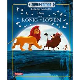 Disney Silver-Edition: Das grosse Buch mit den besten Geschichten - König der Löwen