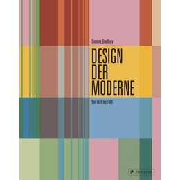 Design der Moderne: Art déco, Bauhaus, Mid-Century, Industriedesign