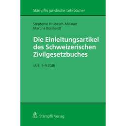 Die Einleitungsartikel des Schweizerischen Zivilgesetzbuches (Art. 1 - 9 ZGB)