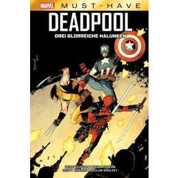 Marvel Must-Have: Deadpool - Drei glorreiche Halunken