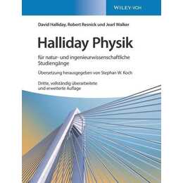 Halliday Physik für natur- und ingenieurwissenschaftliche Studiengänge