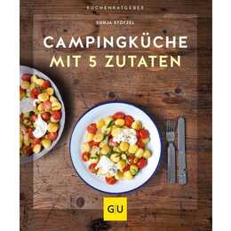 Campingküche mit 5 Zutaten