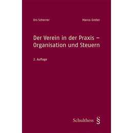 Der Verein in der Praxis - Organisation und Steuern (PrintPlu§)