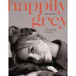 Happily Grey