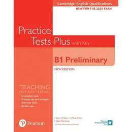 Cambridge English Qualifications: B1 Preliminary Practice Tests Plus