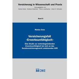 Versicherungsfall 'Erwerbsunfähigkeit'