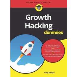 Growth Hacking für Dummies