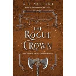 The Rogue Crown