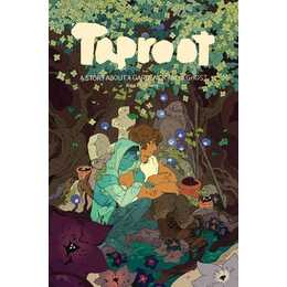 Taproot: A Story About A Gardener and A Ghost