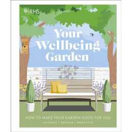 RHS Your Wellbeing Garden