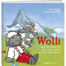 Wolli and the story of the first ascent of the Matterhorn