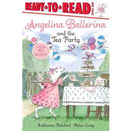 Angelina Ballerina and the Tea Party