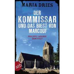 Der Kommissar und das Biest von Marcouf