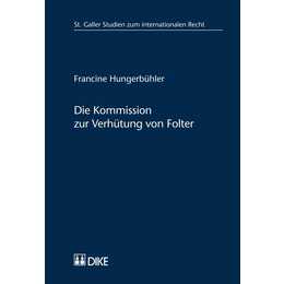 Die Kommission zur Verhu¨tung von Folter