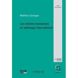 Les intérêts moratoires en arbitrage international