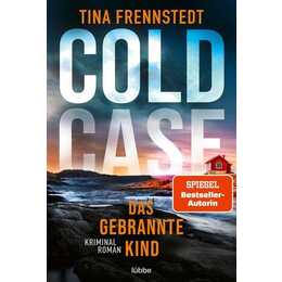 COLD CASE - Das gebrannte Kind