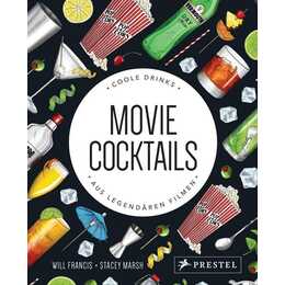 Movie Cocktails: Coole Drinks aus legendären Filmen