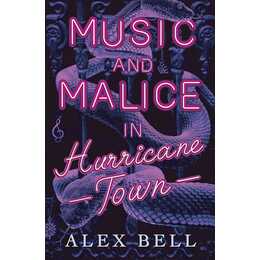 Music and Malice in Hurricane Town