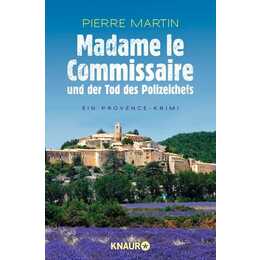 Madame le Commissaire und der Tod des Polizeichefs