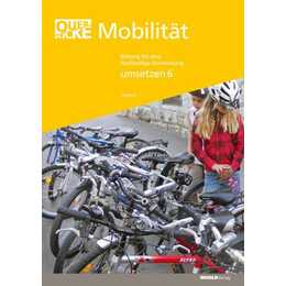 Querblicke - Umsetzungsheft Mobilität