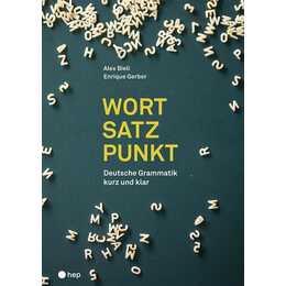 Wort - Satz - Punkt (Print inkl. E-Book Edubase, Neuauflage 2024)