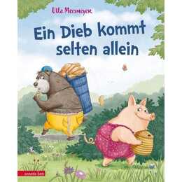 Bär & Schwein - Ein Dieb kommt selten allein (Bär & Schwein, Bd. 2)