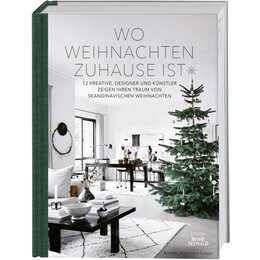 Wo Weihnachten zuhause ist. Skandinavisches Design zu Weihnachten