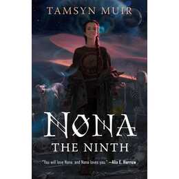 Nona the Ninth