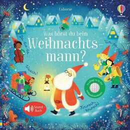 Was hörst du beim Weihnachtsmann?. Soundbuch