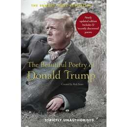 The Beautiful Poetry of Donald Trump