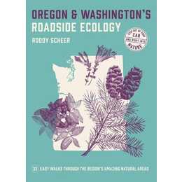 Oregon and Washington's Roadside Ecology