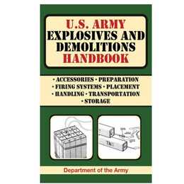 U.S. Army Explosives and Demolitions Handbook