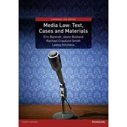 Media Law: Text, Cases and Materials