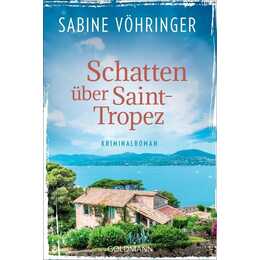 Schatten über Saint-Tropez