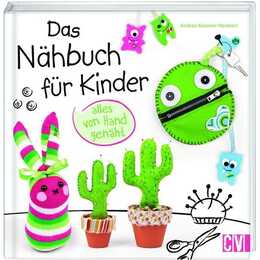 Das Nähbuch für Kinder - alles von Hand genäht