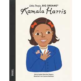 Kamala Harris. Little People, Big Dreams. Deutsche Ausgabe