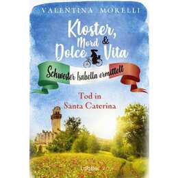 Kloster, Mord und Dolce Vita - Tod in Santa Caterina