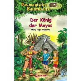 Das magische Baumhaus 51 - Der König der Mayas