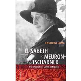 Elisabeth de Meuron von Tscharner (1882-1980)