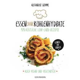 Essen ohne Kohlenhydrate