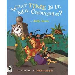 What Time Is It, Mr. Crocodile?