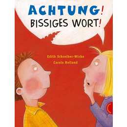 Achtung! Bissiges Wort!