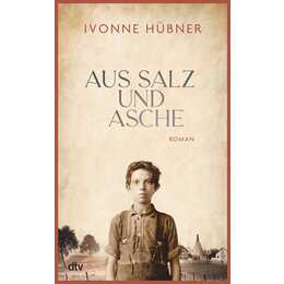 Aus Salz und Asche