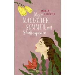 Mein magischer Sommer mit Shakespeare