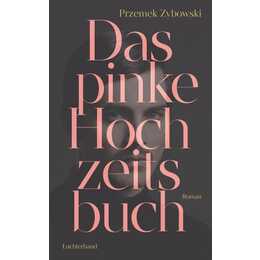 Das pinke Hochzeitsbuch