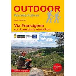 Via Francigena von Lausanne nach Rom