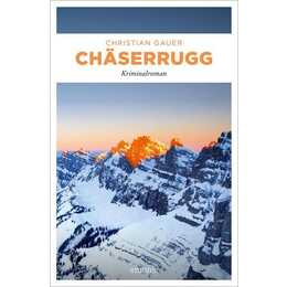 Chäserrugg