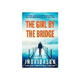 The Girl by the Bridge